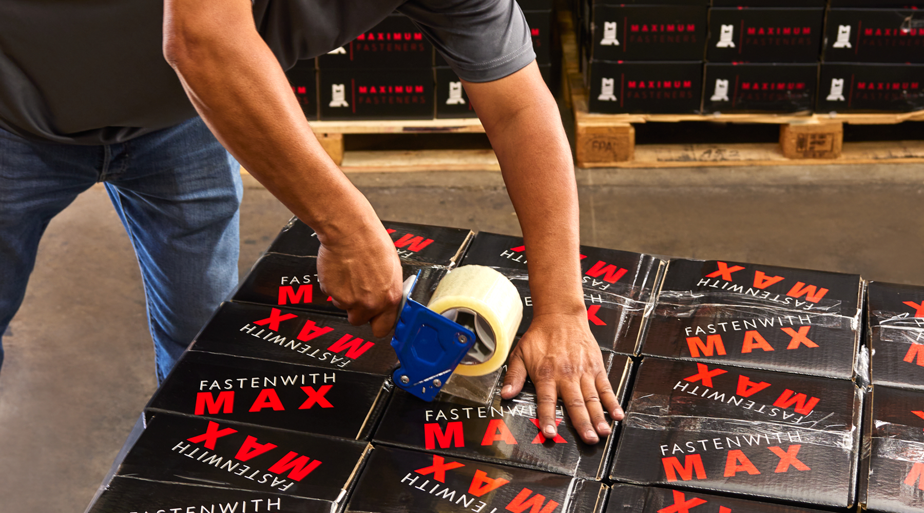 FASTEN WITH MAX — Maximum Fasteners